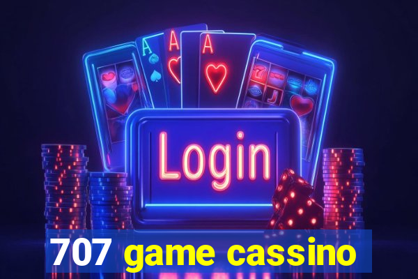 707 game cassino